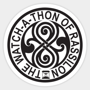 The Watch-A-Thon of Rassilon Sticker